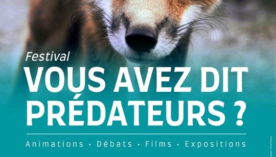 Festival vous avez dit prédateurs